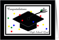 High School Graduation Card -- Graduation Cap and Confetti card