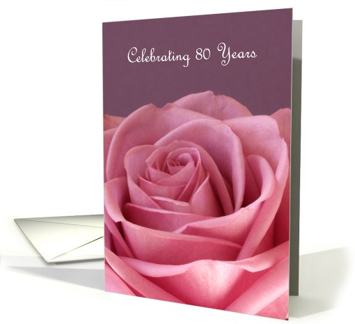 80th Birthday Invitation -- Birthday Rose card (423139)