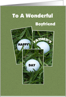 Boyfriend Happy Father’s Day -- Golf Balls card