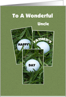 Uncle Happy Father’s Day -- Golf Balls card