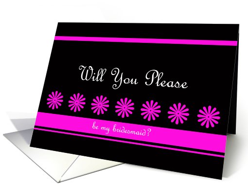 Bridesmaid Card -- Dance of the Pink Flowers card (444474)