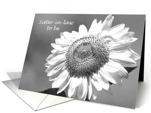 Future Sister in Law Bridesmaid Card -- Black and White... (447612)