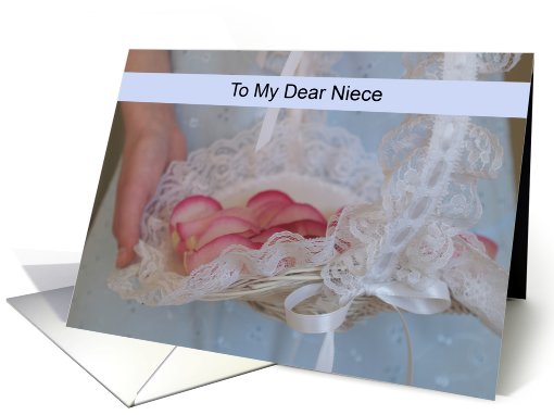 Niece Flower Girl Card -- Basket of Petals card (453520)