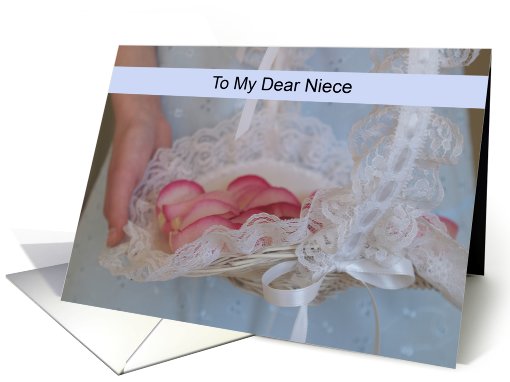 Niece Flower Girl Card -- Basket of Petals card (453520)