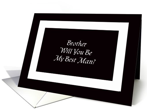 Brother Best Man Card -- Black and White Graphic card (453852)