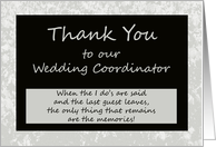 Wedding Coordinator Thank You Card -- Memories Remain card