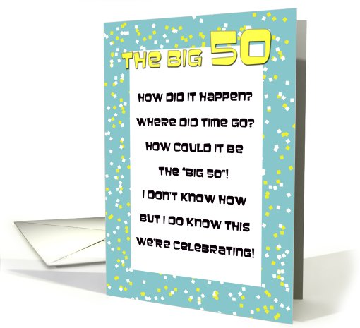 50th Birthday Party Invite -- the Big 50 Invitation Poem card (513386)