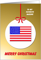 My Favorite Marine Christmas Flag Ornament card