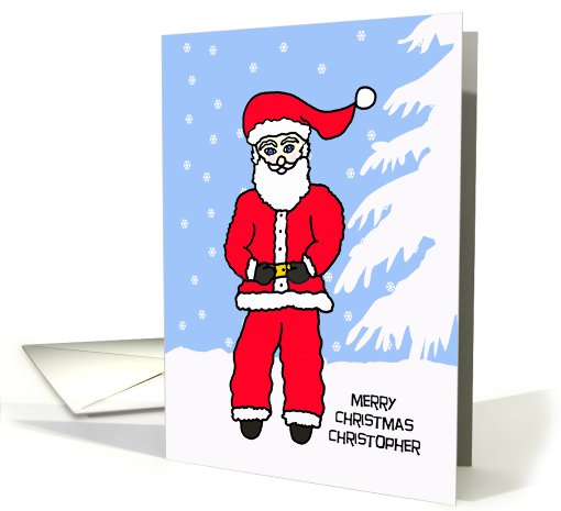 To Christopher Letter from Santa Card -- Santa Himself card (531846)
