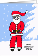 To Rachel Letter from Santa Card -- Santa Himself card