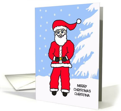 To Christina Letter from Santa Card -- Santa Himself card (531986)
