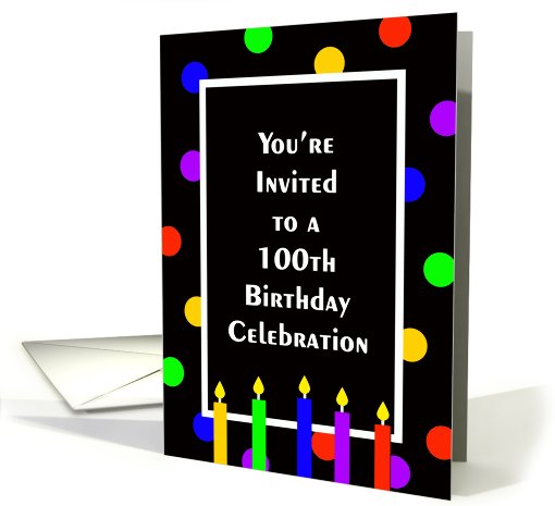 100th Birthday Party Invitation Card -- Bright Polka Dots... (568289)
