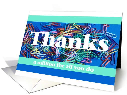 Employee Appreciation Card --Thanks a million card (572644)