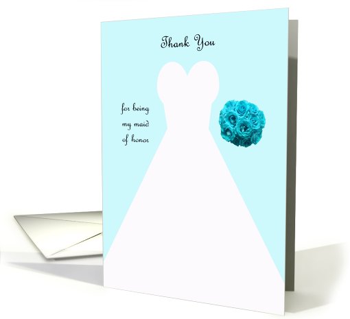 Maid of Honor Thank You Card in Blue -- Wedding Gown card (603815)