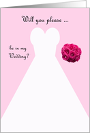 Invitation, Be in My Wedding Card in Pink, Wedding Gown card
