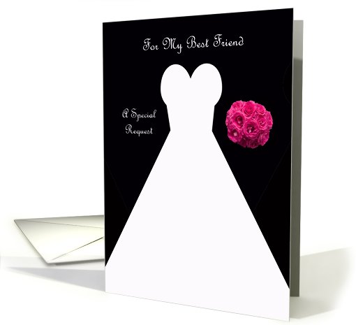 Invitation, Best Friend Bridesmaid Card in Black, Wedding Gown card
