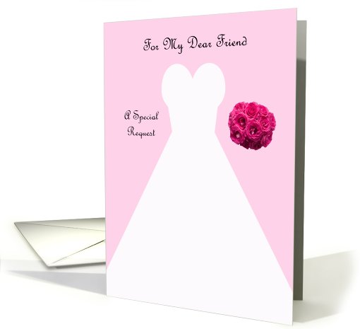 Invitation, Friend Bridesmaid Card in Pink, Wedding Gown card (605180)