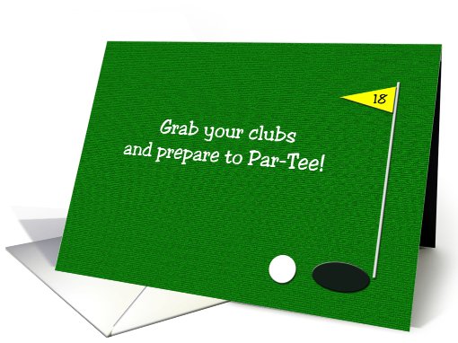 Golf Party Invitation -- The 18th Hole card (632980)
