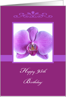 95th Birthday Orchid...