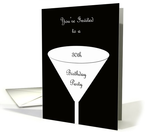 30th Birthday Party Invitation -- A Toast for Your 30th Birthday card