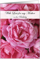 Pink Roses Happy Birthday Mother card