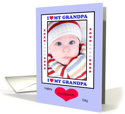 Grandpa Photo Grandparents Day Card -- I Heart My Grandpa card