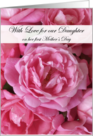 Our Daughter First Mother’s Day Card -- Pink Roses card