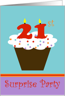 Surprise 21st Birthday Party Invitation -- Cupcake with 21 Candles card