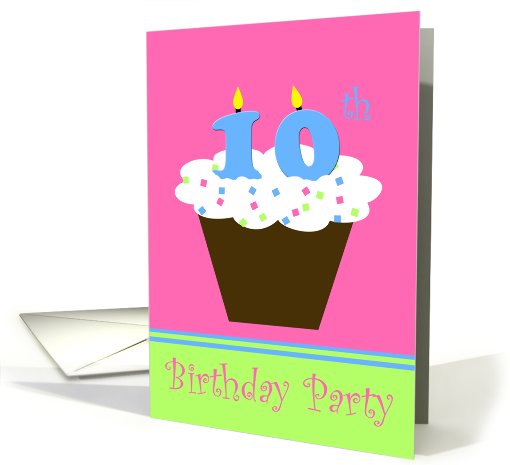 10th Birthday Party Invitation -- Cupcake with 10 Candles card