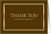 Sympathy Thank You Card -- Brown and Gold card