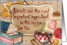 Friends are the Most Important Ingredient; cookies with coffee card