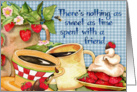 Sweet Friendship; strawberries and shortcake with coffee card