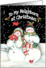 To Neighbors at Christmas with Snowmen Couple and Cardinals card