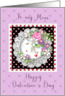 To Mom Happy Valentine’s Day with Watercolor Flowers and Lace card