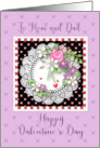 To Mom and Dad Happy Valentine’s Day with Watercolor Flowers Lace card