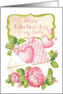 Sister Happy Valentine’s Day Hearts Float from Envelope with Roses card