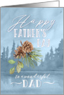 Father’s Day for Dad with forest and lake scenery and pine arrangement card