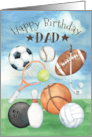 Dad Birthday with Sports Football Baseball Tennis Bowling Golf & more card