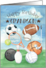 Grandson Birthday Sports Football Baseball Tennis Bowling and more card