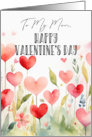 Mom Valentine’s Day Watercolor Hearts and Leaves Happy Vibe card