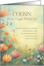 Cousin Birthday Lovingly Made by God Flowers with Psalm Bible Verse card