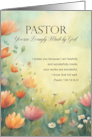 Pastor Birthday Lovingly Made by God Flowers with Bible Verse card