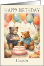 Cousin Birthday Teddy Bears with Cake Presents Balloons card