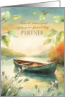 Partner Birthday Relax on Special Day Rowboat on Serene Lake card