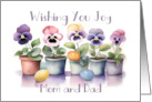 Easter Joy for Mom and Dad with Cheerful Pansies and Colored Eggs card
