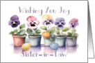 Easter Joy for Sister-in-Law with Cheerful Pansies and Colored Eggs card