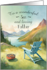 Father’s Day for a Son with a Peaceful Lake Setting with Chair and BBQ card