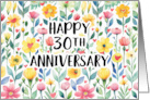 30th Anniversary Bright Floral and Heart Wishes for Happy Years Ahead card
