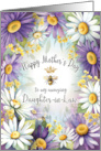 Happy Mother’s Day to Daughter-in-Law with Daisies and a Queen Bee card