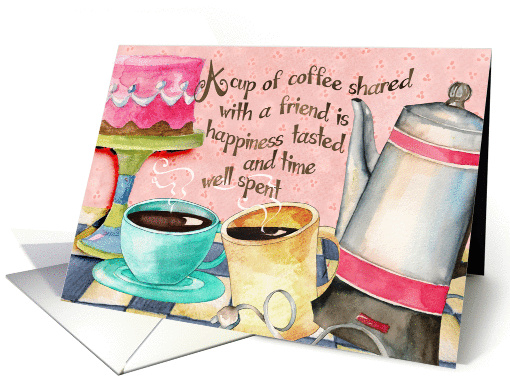 Happiness is Coffee Shared With a Friend card (1184026)